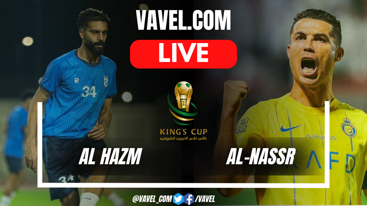 Al-Nassr vs Al-Hazm: Key Battle in the King Cup of Champions Quarterfinals